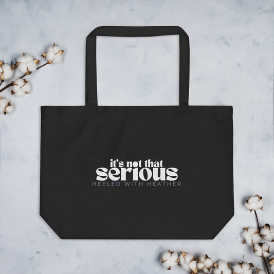 Large organic tote bag - It's not that serious