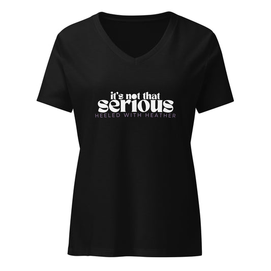 Women’s relaxed v-neck t-shirt - It's not that serious